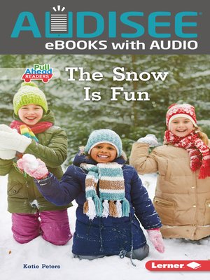 cover image of The Snow Is Fun